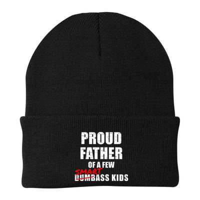 Funny Proud Father Of A Few Smart Ass Not Dumbass Beanie
