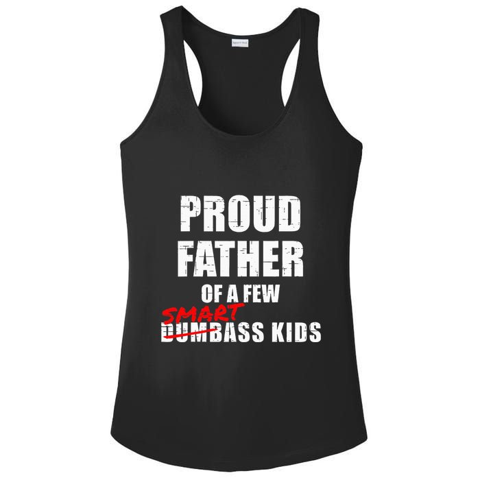 Funny Proud Father Of A Few Smart Ass Not Dumbass Ladies PosiCharge Competitor Racerback Tank