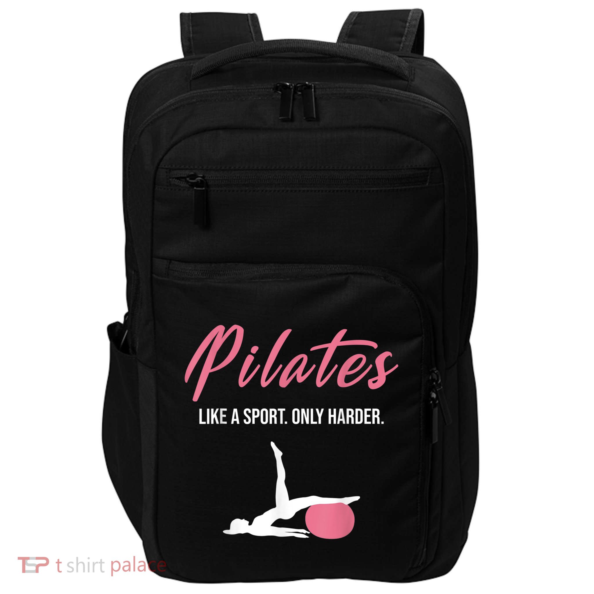 Funny Pilates For Pilates Lovers Coaches & Trainers Impact Tech Backpack
