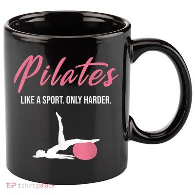 Funny Pilates For Pilates Lovers Coaches & Trainers 11oz C Handle Ceramic Mug