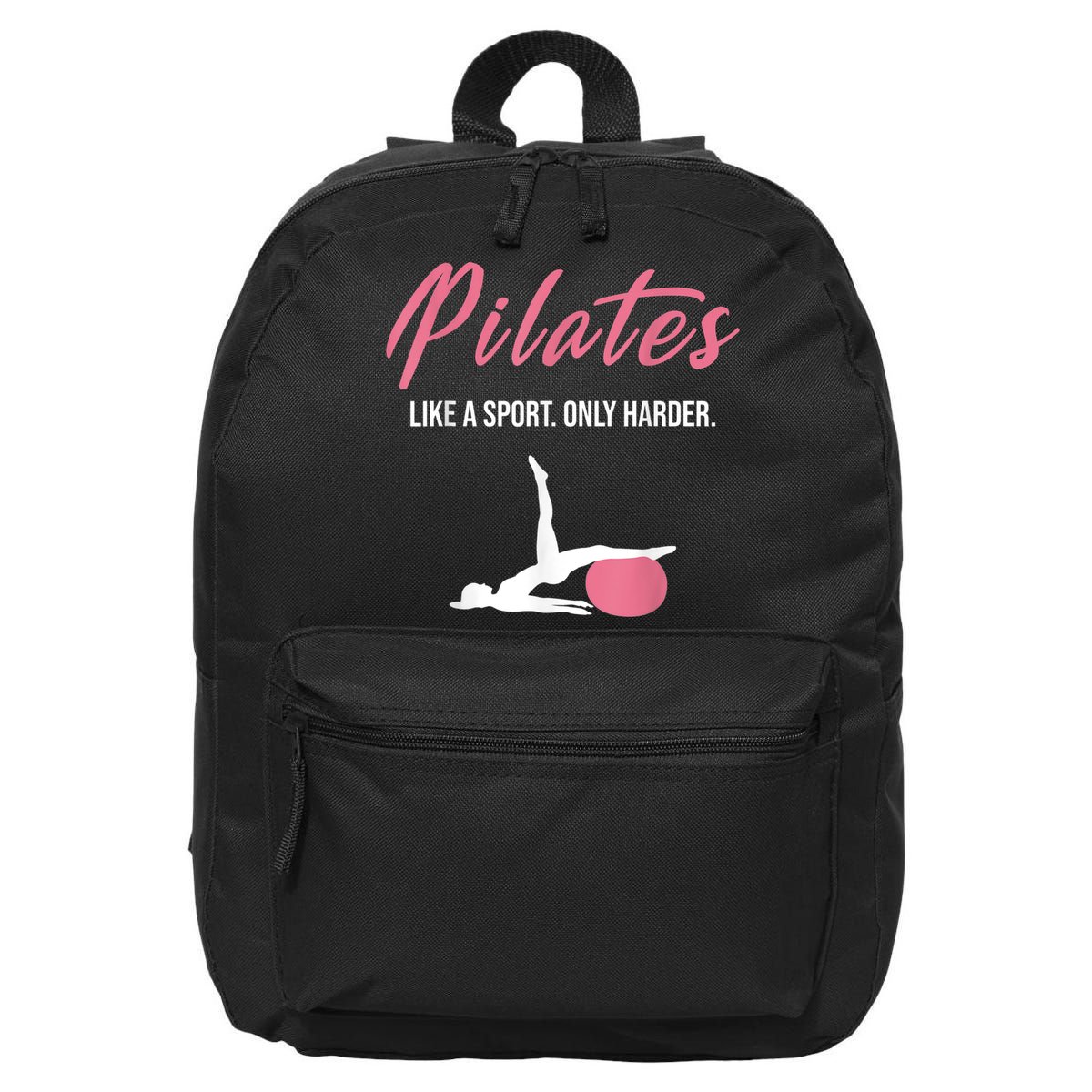 Funny Pilates For Pilates Lovers Coaches & Trainers 16 in Basic Backpack