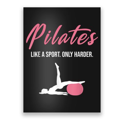 Funny Pilates For Pilates Lovers Coaches & Trainers Poster