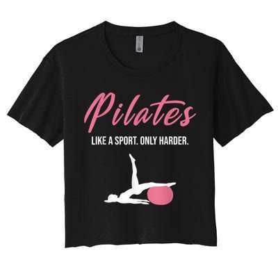Funny Pilates For Pilates Lovers Coaches & Trainers Crop Top