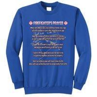 Firefighters Prayer Fire First Responder Thin Red Line Gift Tall Sweatshirt