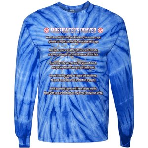 Firefighters Prayer Fire First Responder Thin Red Line Gift Tie-Dye Long Sleeve Shirt