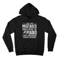 Funny Piano For Men Women Music Lovers Musician Piano Player Tall Hoodie