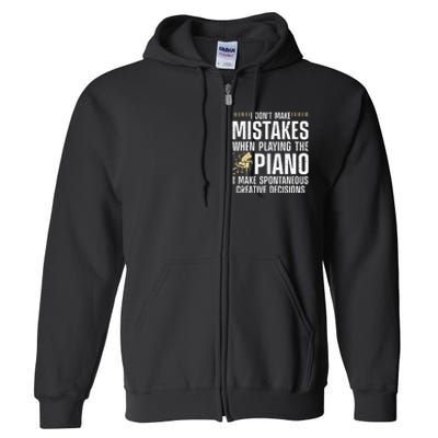 Funny Piano For Men Women Music Lovers Musician Piano Player Full Zip Hoodie