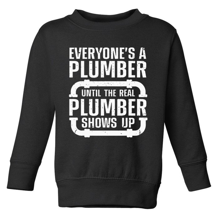 Funny Plumber For Wo Plumbers Pipefitter Steamfitter Toddler Sweatshirt