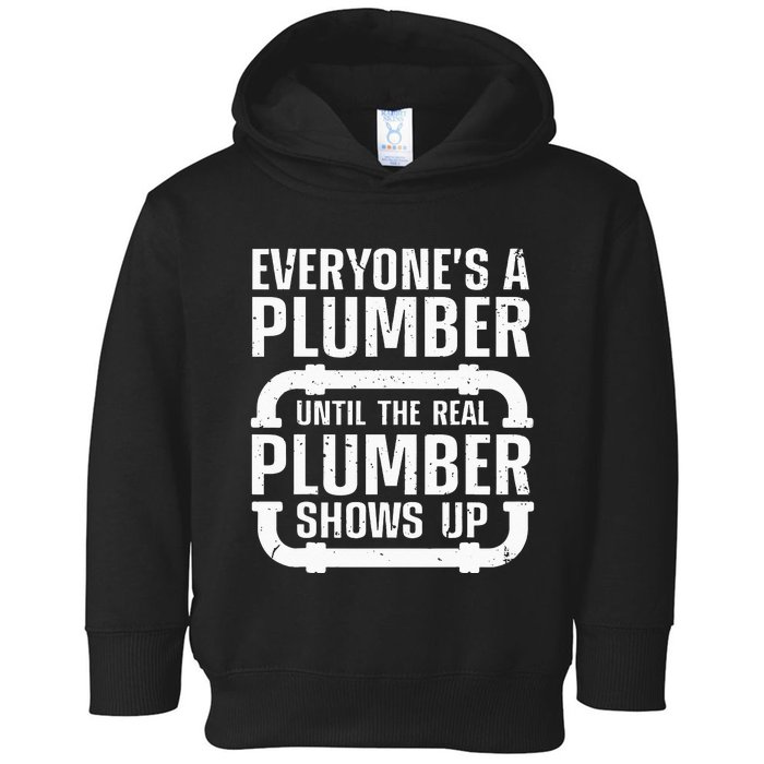 Funny Plumber For Wo Plumbers Pipefitter Steamfitter Toddler Hoodie