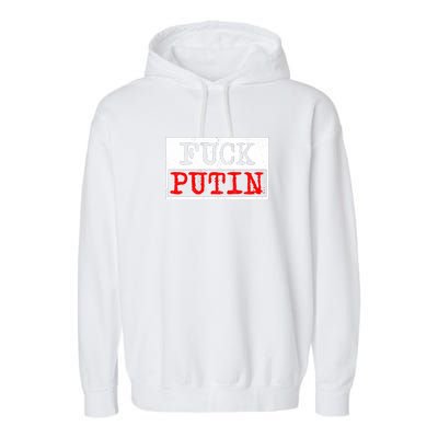 Fuck Putin Garment-Dyed Fleece Hoodie