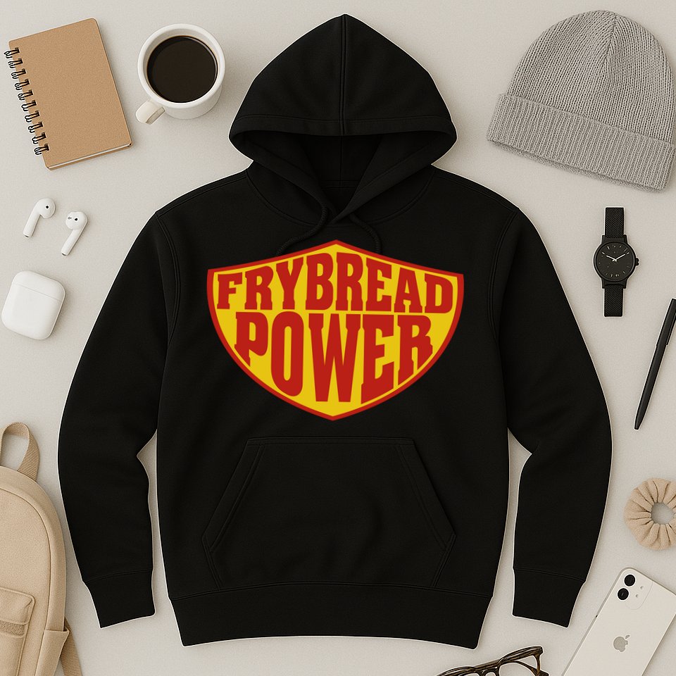 Frybread Power Hoodie