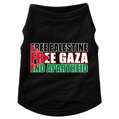 Free Palestine Free Gaza End Apartheid Palestinian Flag Doggie Tank
