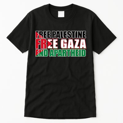 Free Palestine Free Gaza End Apartheid Palestinian Flag Tall T-Shirt