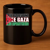 Free Palestine Free Gaza End Apartheid Palestinian Flag 11oz C Handle Ceramic Mug