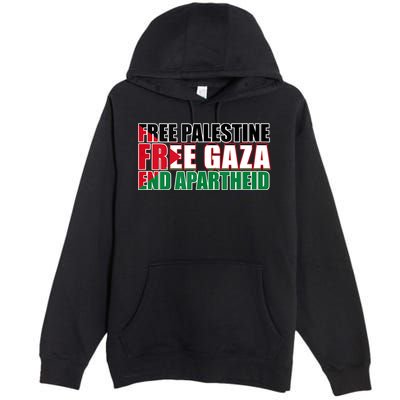 Free Palestine Free Gaza End Apartheid Palestinian Flag Premium Pullover Hoodie