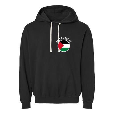 Free Palestine Free Gaza Palestine Flag Stop War Garment-Dyed Fleece Hoodie