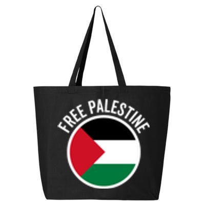 Free Palestine Free Gaza Palestine Flag Stop War 25L Jumbo Tote