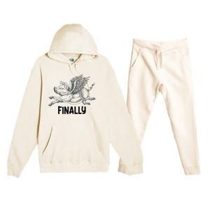 Finally, Pigs Flying When Piggies Fly Funny Flying Graphic Premium Hooded Sweatsuit Set