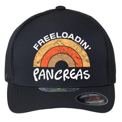 Freeloadin Pancreas Funny Type 1 Diabetes Diabetic Rainbow Gift Flexfit Unipanel Trucker Cap