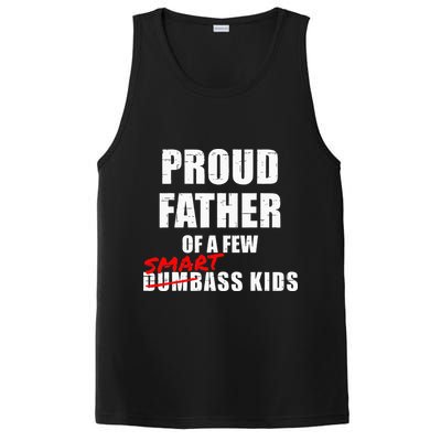 Funny Proud Father Of A Few Smart Ass Kids NOT Dumbass Kids PosiCharge Competitor Tank