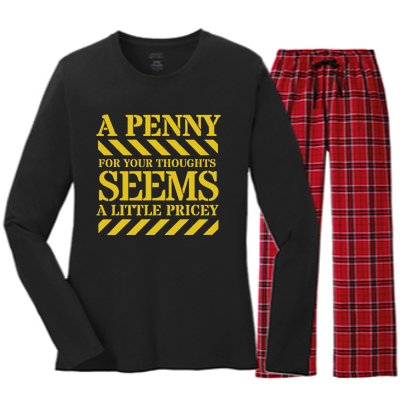 Funny Penny For Your Thoughts. Sarcastic Joke Women's Long Sleeve Flannel Pajama Set 