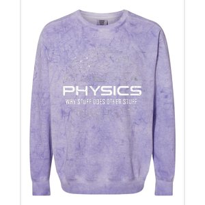 Funny Physics Funny Science Lover Science Teacher Science Colorblast Crewneck Sweatshirt