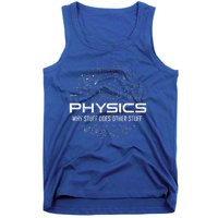 Funny Physics Funny Science Lover Science Teacher Science Tank Top