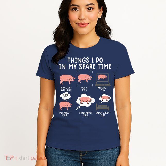 Funny Pig For Men Pig Shirts For Women Pig Tee Farm Womens T-Shirt