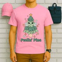 Feelin Pine Funny Christmas Tree T-Shirt