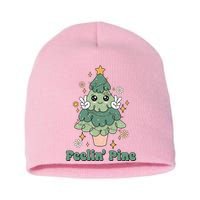 Feelin Pine Funny Christmas Tree Short Acrylic Beanie