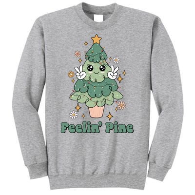 Feelin Pine Funny Christmas Tree Tall Sweatshirt