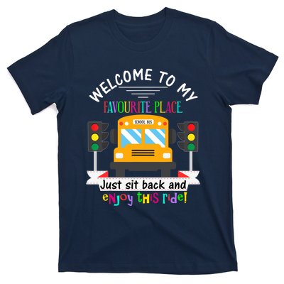 Favourite Place Funny School Bus Driver Back To School T-Shirt