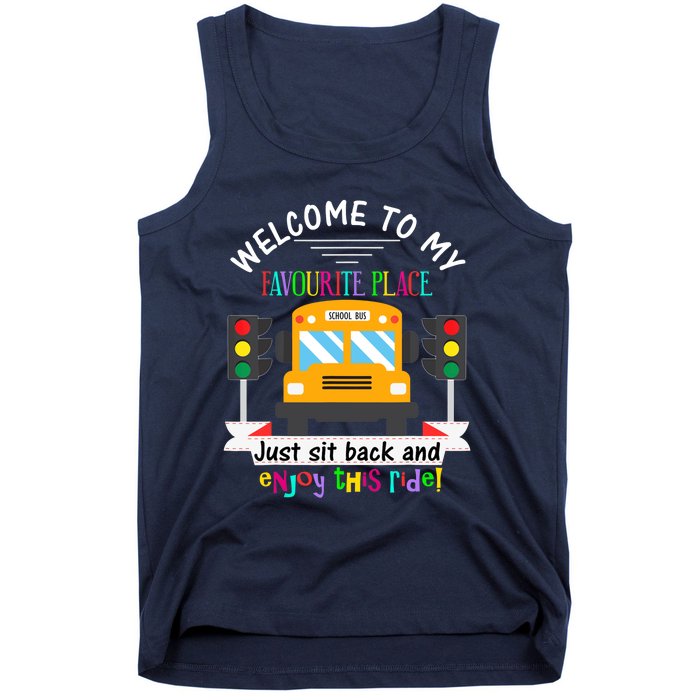 Favourite Place Funny School Bus Driver Back To School Tank Top