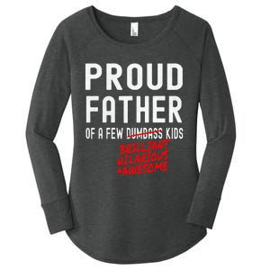 Funny Proud Father Of A Few Brilliant Hilarious Awesome Women's Perfect Tri Tunic Long Sleeve Shirt