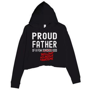 Funny Proud Father Of A Few Brilliant Hilarious Awesome Crop Fleece Hoodie