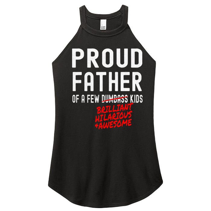 Funny Proud Father Of A Few Brilliant Hilarious Awesome Women's Perfect Tri Rocker Tank