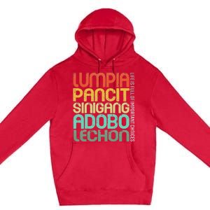 Filipino Philippine Food Lumpia Pancit Sinigang Adobo Lechon Premium Pullover Hoodie