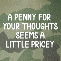 Funny Penny For Your Thoughts Sarcastic Joke Hilarious Cynical Sayings Graphic Legacy Tie Dye Trucker Hat