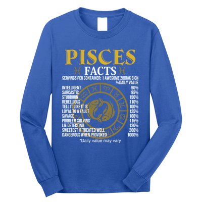 Funny Pisces Facts Awesome Zodiac Sign Birthday Gift Long Sleeve Shirt