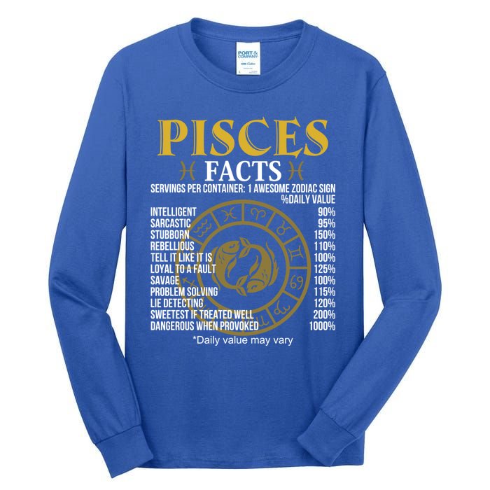 Funny Pisces Facts Awesome Zodiac Sign Birthday Gift Tall Long Sleeve T-Shirt