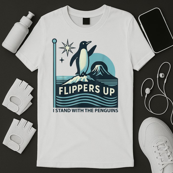 Funny Penguin Flippers Up I Stand With The Penguins T-Shirt
