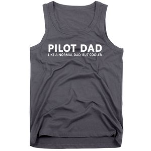 Funny Pilot Father Pilot Dad Tank Top