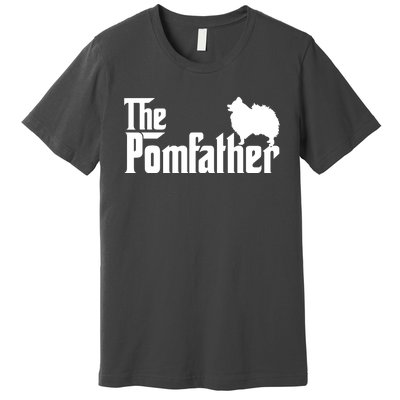 Funny Pomeranian Father Dad The Pom Father Dog Lover Premium T-Shirt