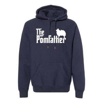 Funny Pomeranian Father Dad The Pom Father Dog Lover Premium Hoodie