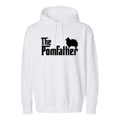 Funny Pomeranian Father Dad The Pom Father Dog Lover Garment-Dyed Fleece Hoodie