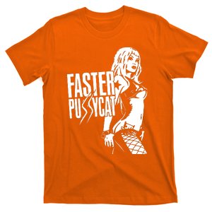 Faster Pussycat T-Shirt