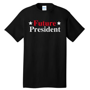 Future President Tall T-Shirt