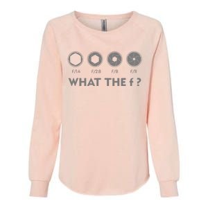 Funny Photography F Stop Lens Camera Lover Photographer Gift Womens California Wash Sweatshirt