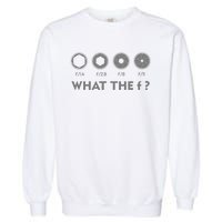 Funny Photography F Stop Lens Camera Lover Photographer Gift Garment-Dyed Sweatshirt