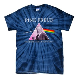 Funny Psychology Freud Pink Dark Side Of The Mom Freudia 1 Tie-Dye T-Shirt